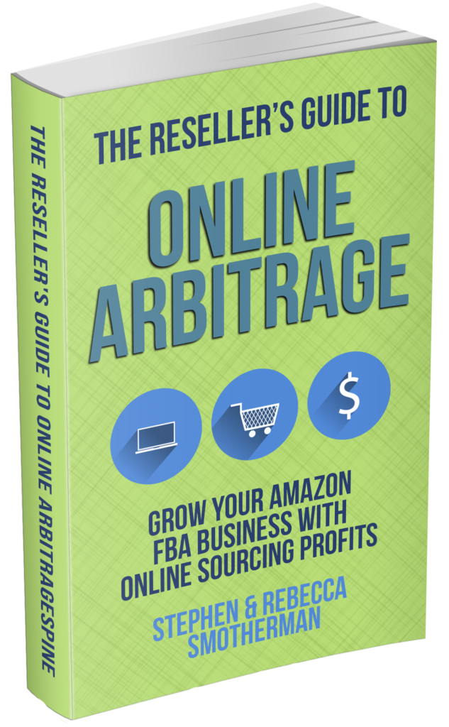 The Reseller’s Guide To Online Arbitrage: Grow Your Amazon FBA Business ...